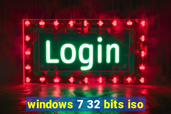 windows 7 32 bits iso